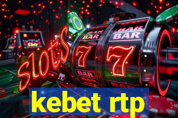 kebet rtp